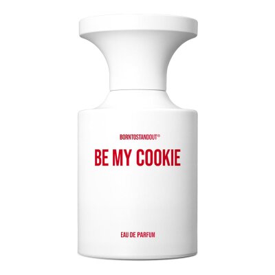 BORNTOSTANDOUT - Be My Cookie