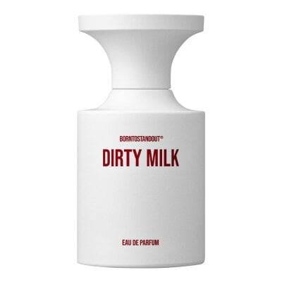BORNTOSTANDOUT - Dirty Milk
