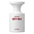BORNTOSTANDOUT - Dirty Milk